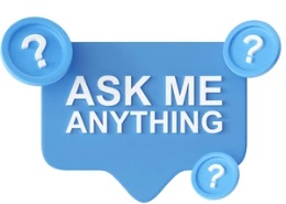 Ask Me anything